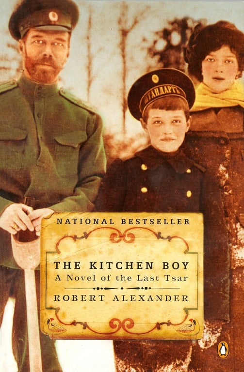 Book: The Kitchen Boy A Novel of the Last Tsar