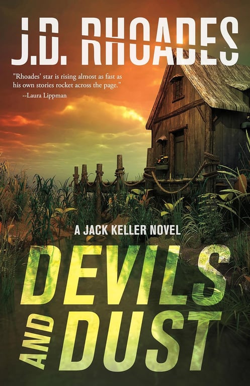 Book: Devils and Dust A Jack Keller Novel
