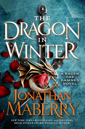 Book: The Dragon in Winter: A Kagen the Damned Novel (Kagen the Damned, 3)
