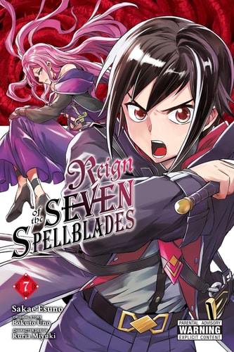 Book: Reign of the Seven Spellblades, Vol. 7 (manga) (Reign of the Seven Spellblades, Manga, 7)