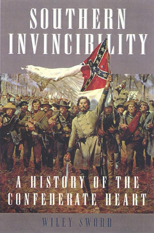 Book: Southern Invincibility A History of the Confederate Heart