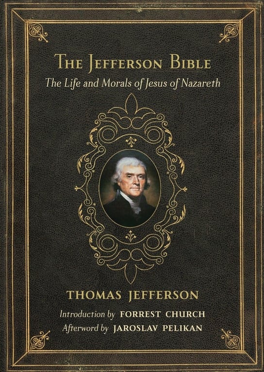 Book: The Jefferson Bible The Life and Morals of Jesus of Nazareth