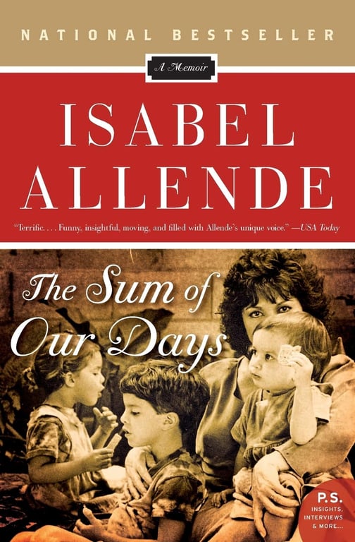 Book: The Sum of Our Days A Memoir
