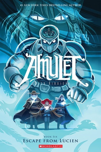 Book: Amulet, Book 6: Escape from Lucien