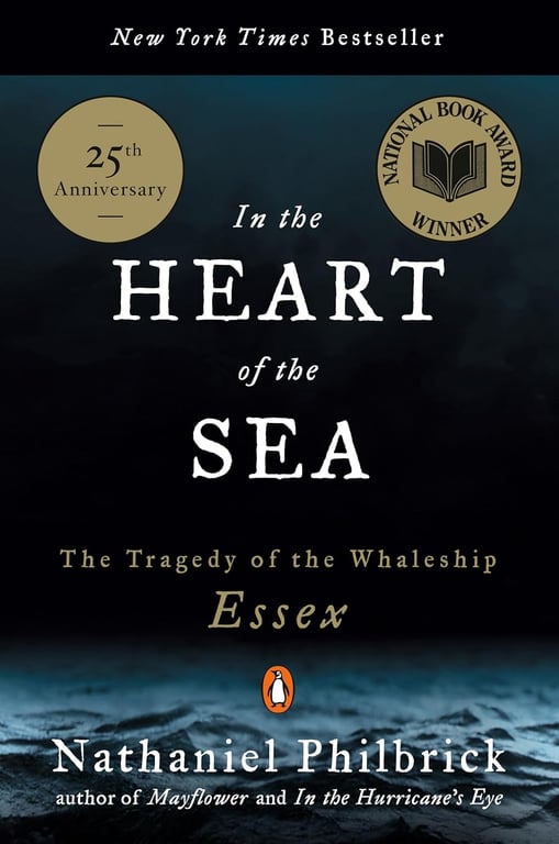 Book: In the Heart of the Sea The Tragedy of the Whaleship Essex (National Book Award Winner)