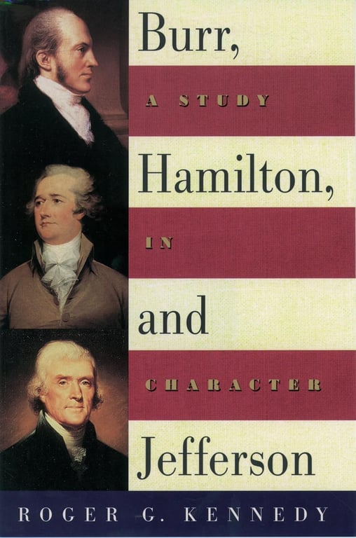 Book: Burr, Hamilton, and Jefferson A Study in Character