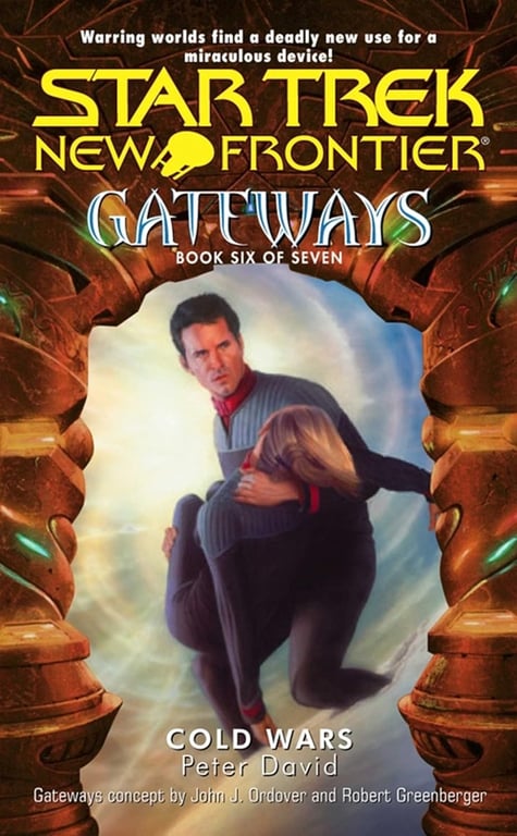 Book: Cold Wars (Star Trek New Frontier: Gateways, Book 6 of 7)