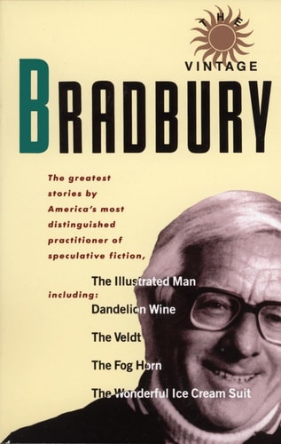 Book: The Vintage Bradbury: Ray Bradbury's Own Selection of His Best Stories