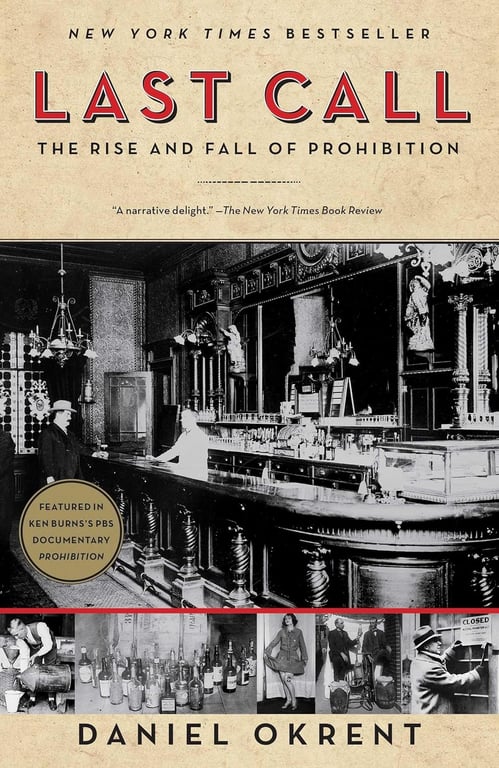 Book: Last Call The Rise and Fall of Prohibition