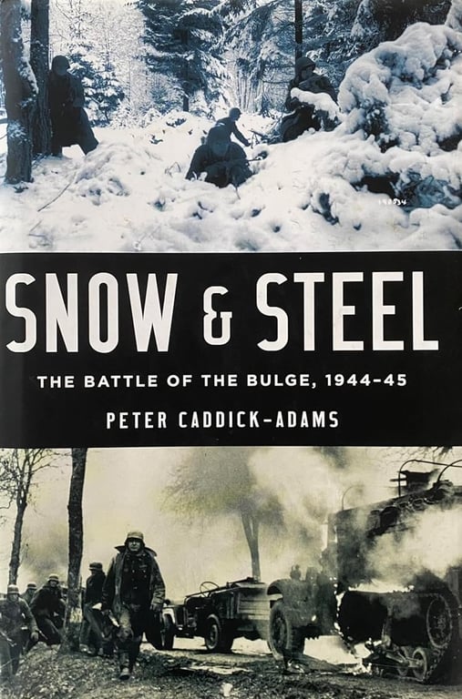 Book: Snow & Steel The Battle of the Bulge, 1944-45