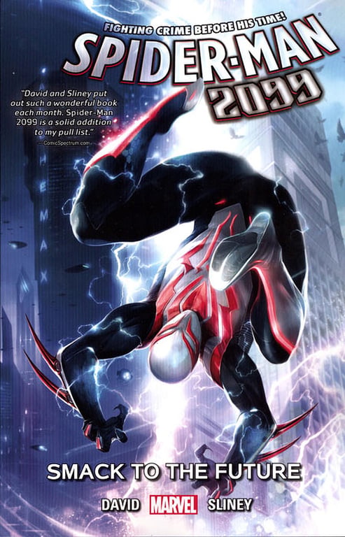 Book: Spider-Man 2099 Vol. 3: Smack to the Future (Spider-Man 2099, 3)