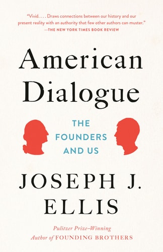 Book: American Dialogue The Founders and Us