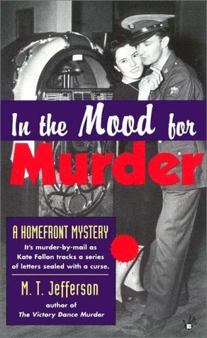 Book: In the Mood for Murder (Homefront Mystery)