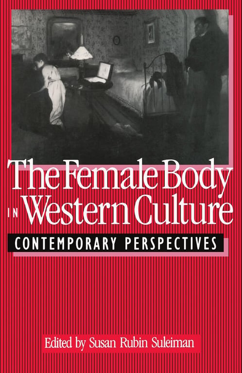 Book: The Female Body in Western Culture Contemporary Perspectives