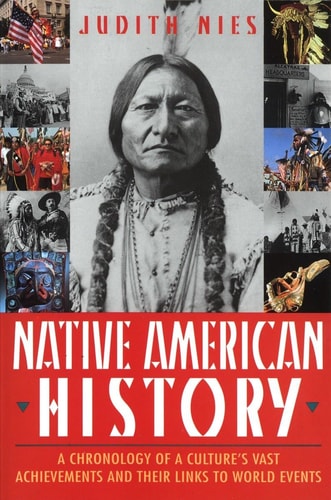 Book: Native American History: A Chronology of a Culture's Vast Achievements and Their Links to World Events