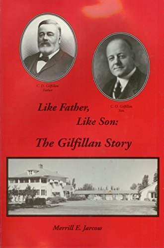 Book: Like Father, Like Son: The Gilfillan Story.