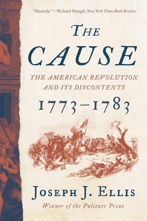 Book: The Cause The American Revolution and its Discontents, 1773-1783