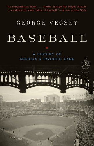 Book: Baseball: A History of America's Favorite Game (Modern Library Chronicles)