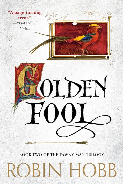 Book: Golden Fool: Book Two of The Tawny Man Trilogy