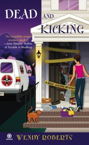 Book: Dead and Kicking A Ghost Dusters Mystery