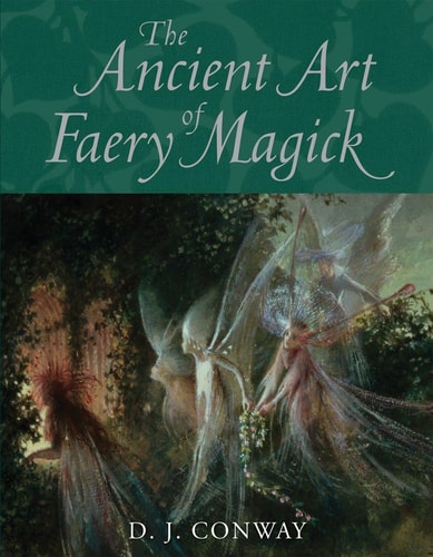 Book: The Ancient Art of Faery Magick