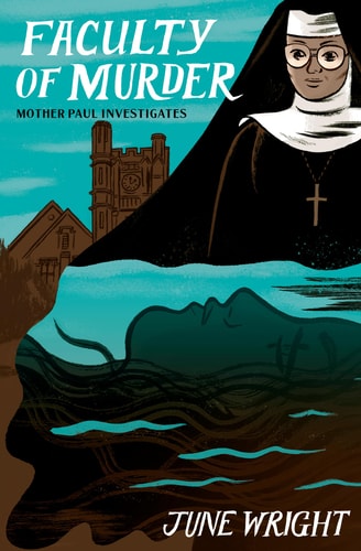 Book: Faculty of Murder: Mother Paul Investigates