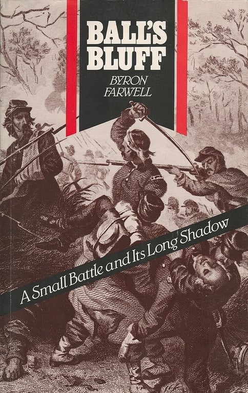 Book: Balls Bluff A Small Battle and Its Long Shadow