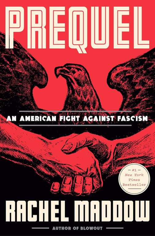 Book: Prequel An American Fight Against Fascism