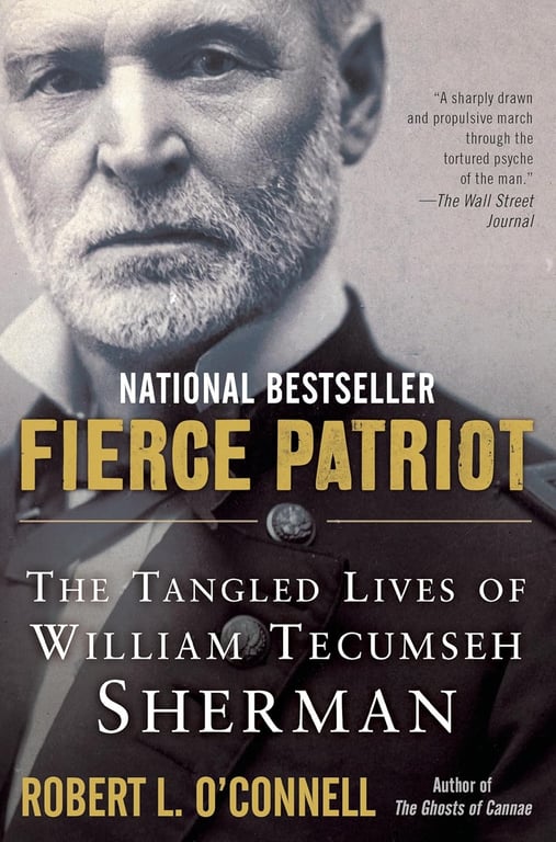 Book: Fierce Patriot The Tangled Lives of William Tecumseh Sherman