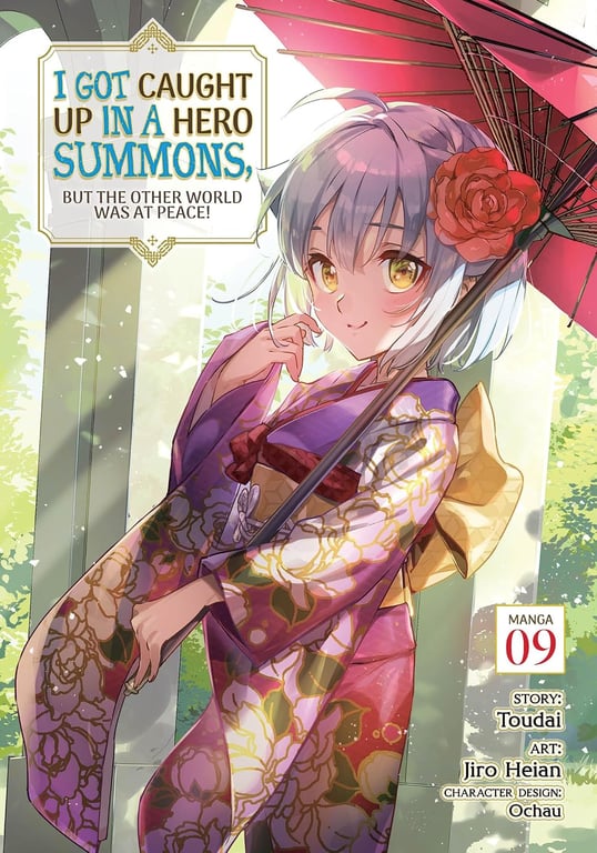 Book: I Got Caught Up in a Hero Summons, But the Other World Was at Peace! (Manga) Vol. 9