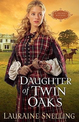 Book: Daughter of Twin Oaks (A Secret Refuge Series, No. 1)