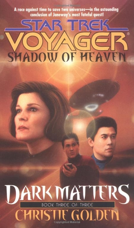 Book: Star Trek Voyager: Shadow of Heaven (Dark Matters book three of three)