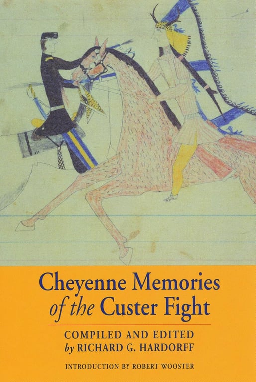 Book: Cheyenne Memories of the Custer Fight