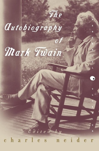 Book: The Autobiography of Mark Twain (Perennial Classics)