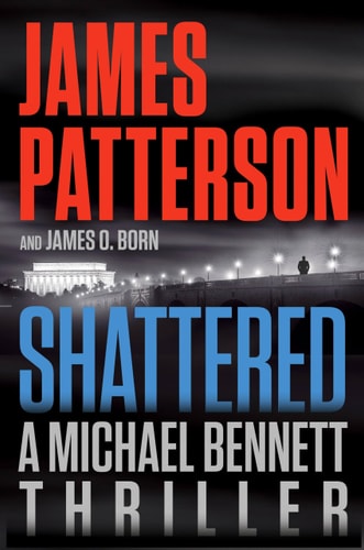 Book: Shattered (A Michael Bennett Thriller, 14)
