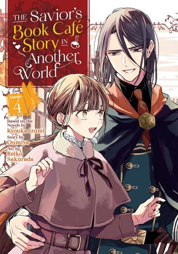 Book: The Savior's Book Café Story in Another World (Manga) Vol. 4