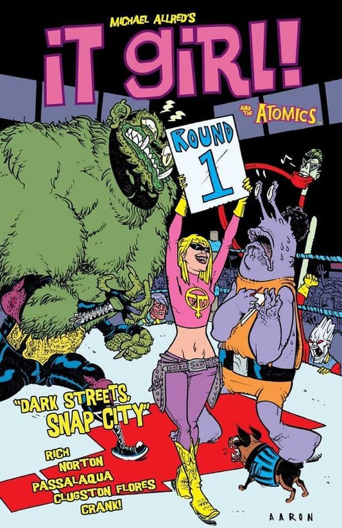 Book: It Girl & the Atomics Round 1: Dark Streets, Snap City TP (It Girl! and the Atomics)