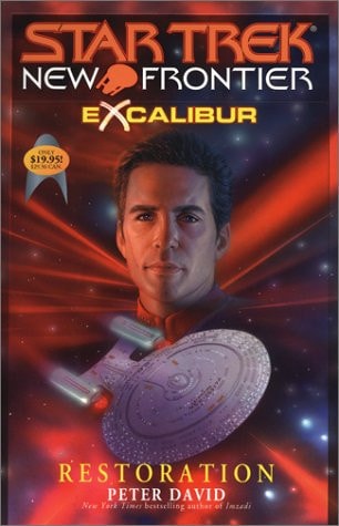 Book: Restoration (Star Trek New Frontier: Excalibur, Book 3)