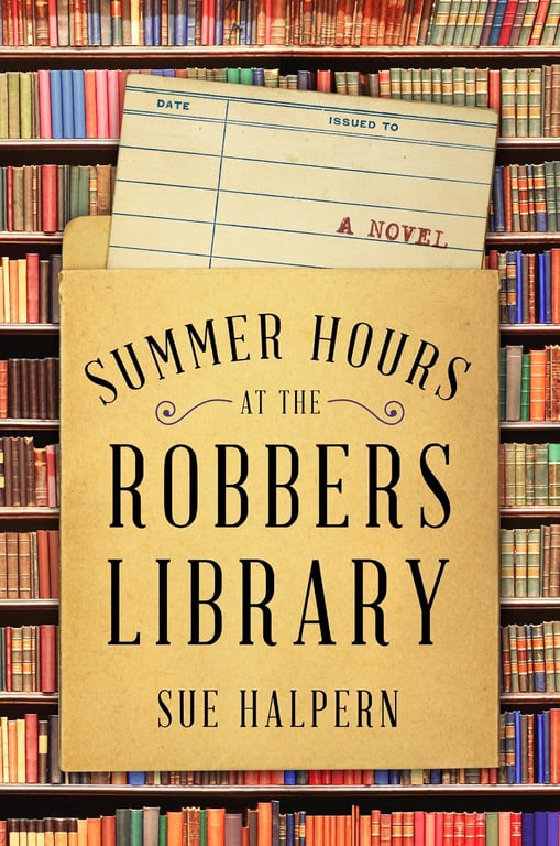 Book: Summer Hours at the Robbers Library A Novel