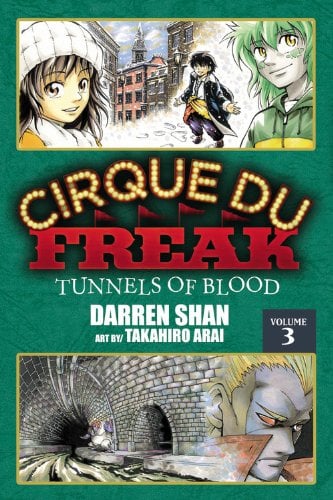 Book: Cirque du Freak, Vol. 3: Tunnels of Blood