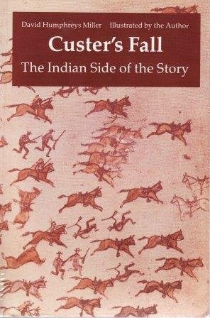 Book: Custer's Fall The Indian Side of the Story
