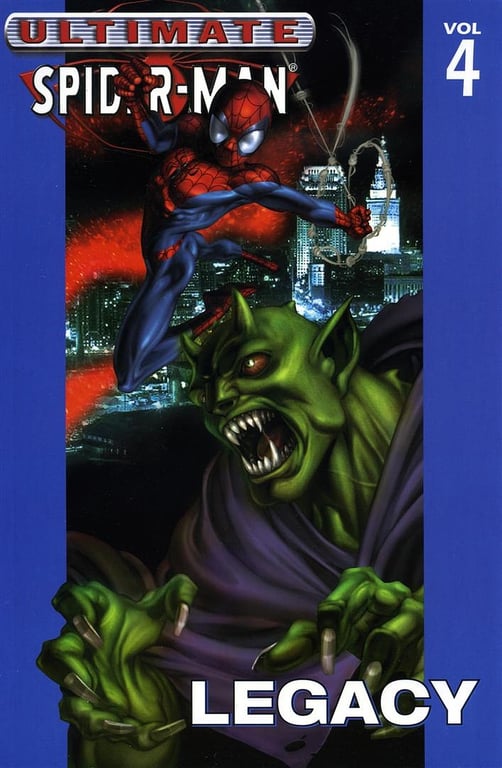 Book: Ultimate Spider-Man, Vol. 4: Legacy