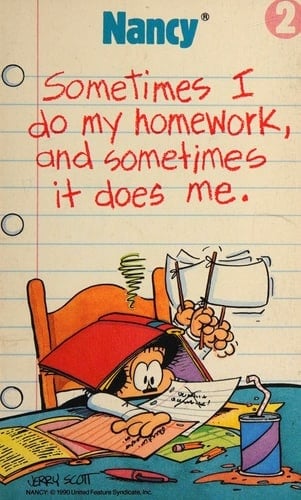 Book: Sometimes I Do My Homework and Sometimes it Does Me