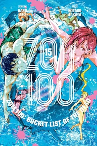 Book: Zom 100: Bucket List of the Dead, Vol. 15