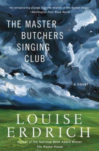 Book: The Master Butchers Singing Club: A Novel
