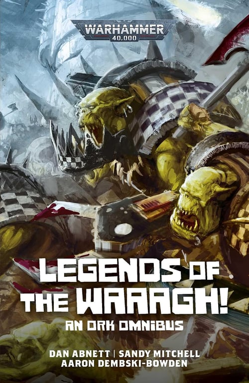 Book: Legends of the Waaagh! (Warhammer 40,000)