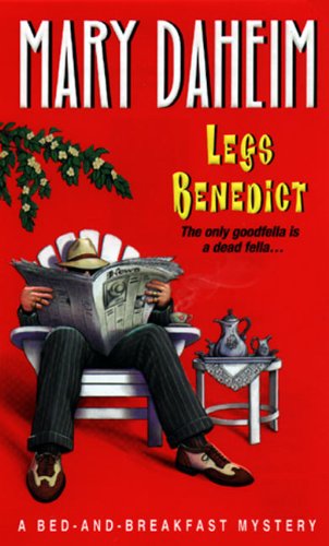 Book: Legs Benedict: A Bed-And-breakfast Mystery