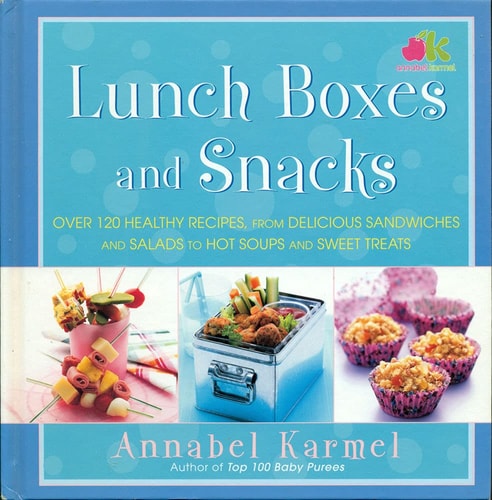 Book: Lunch Boxes and Snacks: Over 120 healthy recipes from delicious sandwiches and salads to hot soups and sweet treats