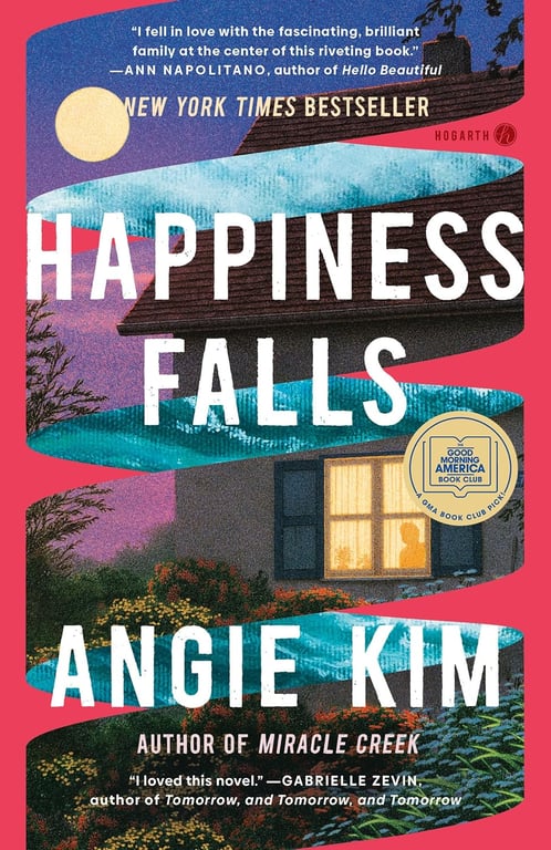 Book: Happiness Falls: A GMA Book Club Pick A Novel