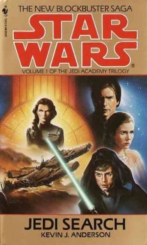 Book: Jedi Search: Star Wars Legends (The Jedi Academy) Volume 1 of the Jedi Academy Trilogy